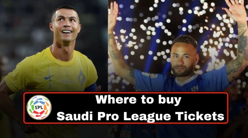 Saudi Pro League Tickets, Roshn Saudi League Ticket, Cristiano Rolando, Neymar Jr