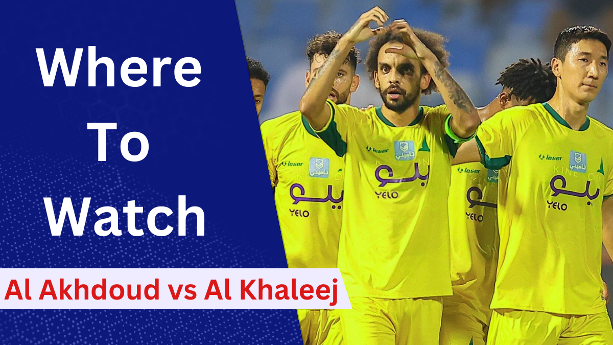 Saudi Pro League Live Streaming, Al Akhdoud vs. Al Khaleej