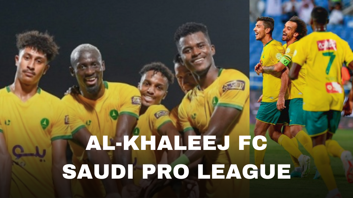 Saudi Pro League Teams: Al-Khaleej FC Club Details, Top Players, Squads, Historical Achievements, and Future Goals