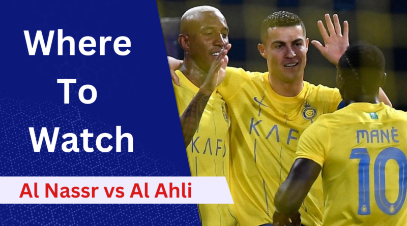 Saudi Pro League Live Streaming, Al Nassr vs. Al Ahli