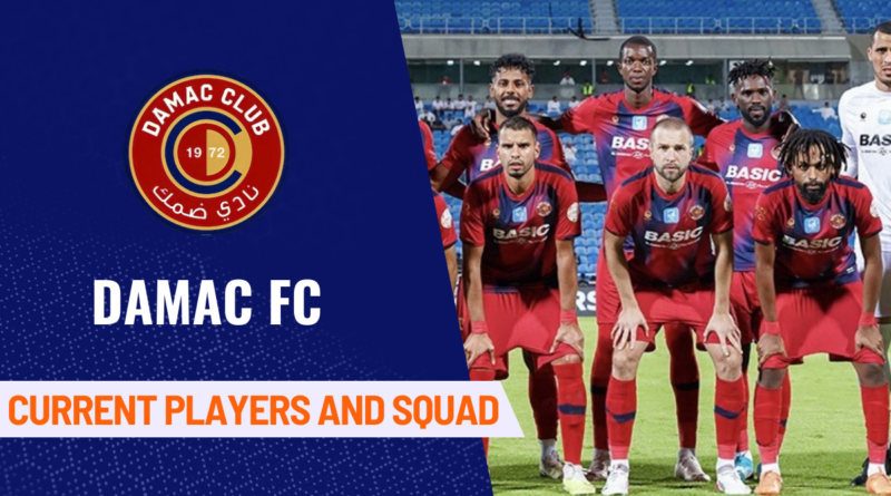 Damac FC Players, Damac FC, Saudi Pro League