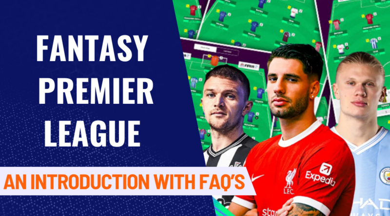 Fantasy Premier League, FPL, Premier League,