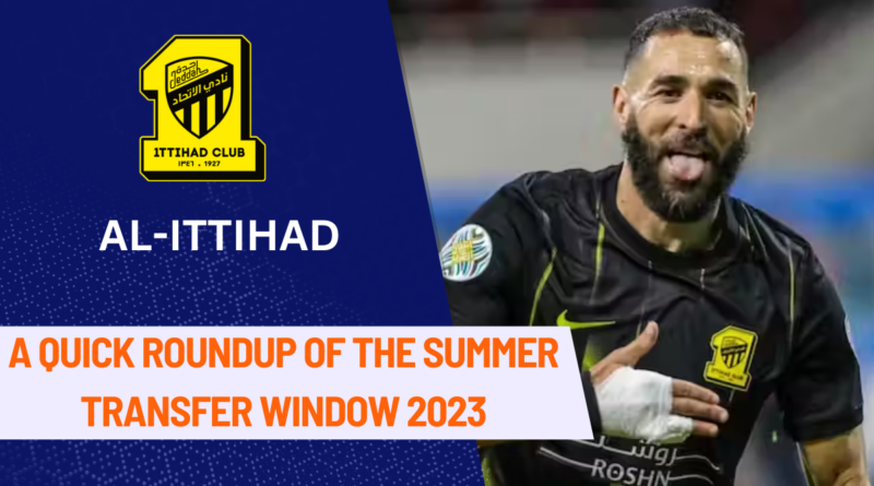 Al-Ittihad Transfers, Al Ittihad Transfer, Saudi Pro League Transfer