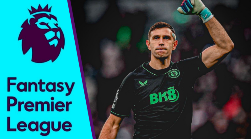 Fantasy Premier League, Emiliano Martínez