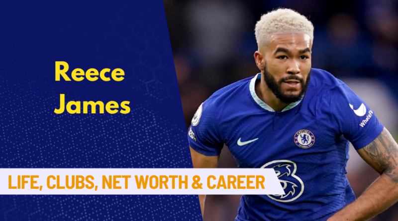 Reece James, Chelsea FC, Premier League,