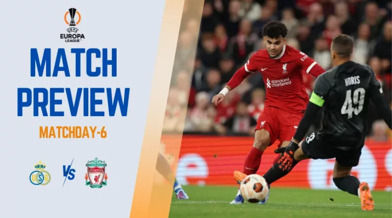 Union-Saint Gilloise vs Liverpool: Prediction, Odds, Lineups, Head-to-Head & Telecast