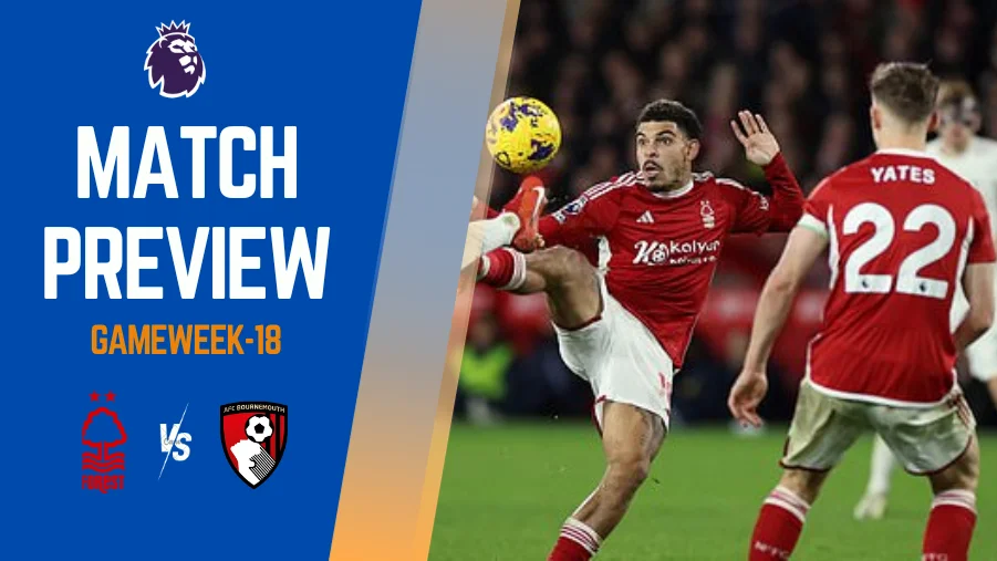 Nottingham Forest is all set to go up against Bournemouth in the gameweek 18 of the English Premier League.