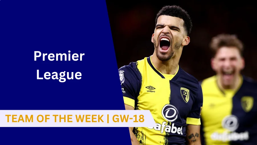 Another round of Premier League fixtures is over, and we picked the Premier League Team of the Week for match week 18