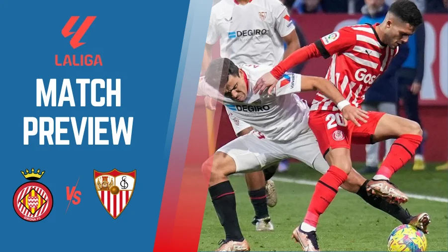 Girona vs Sevilla La Liga