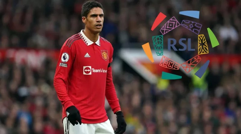 Raphael Varane, Saudi Pro League, Man United,