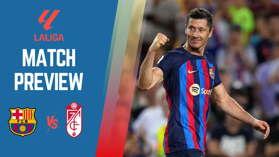 Barcelona Vs Granada Preview And Prediction