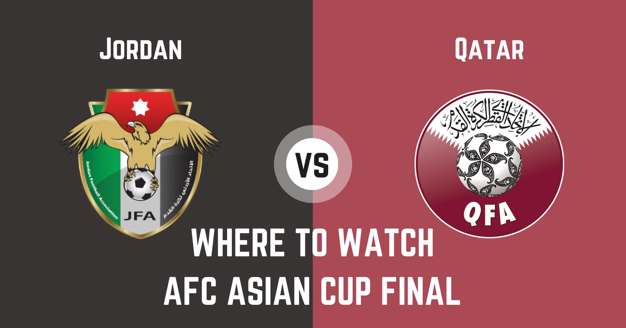 Where to watch Jordan vs Qatar