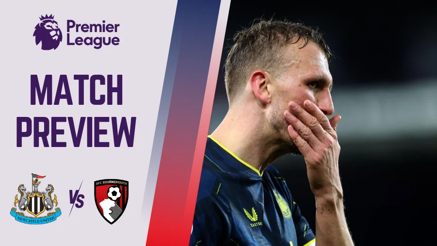 Newcastle vs Bournemouth Preview, Prediction, Lineups, H2H, Betting Tips, Odds, Telecast