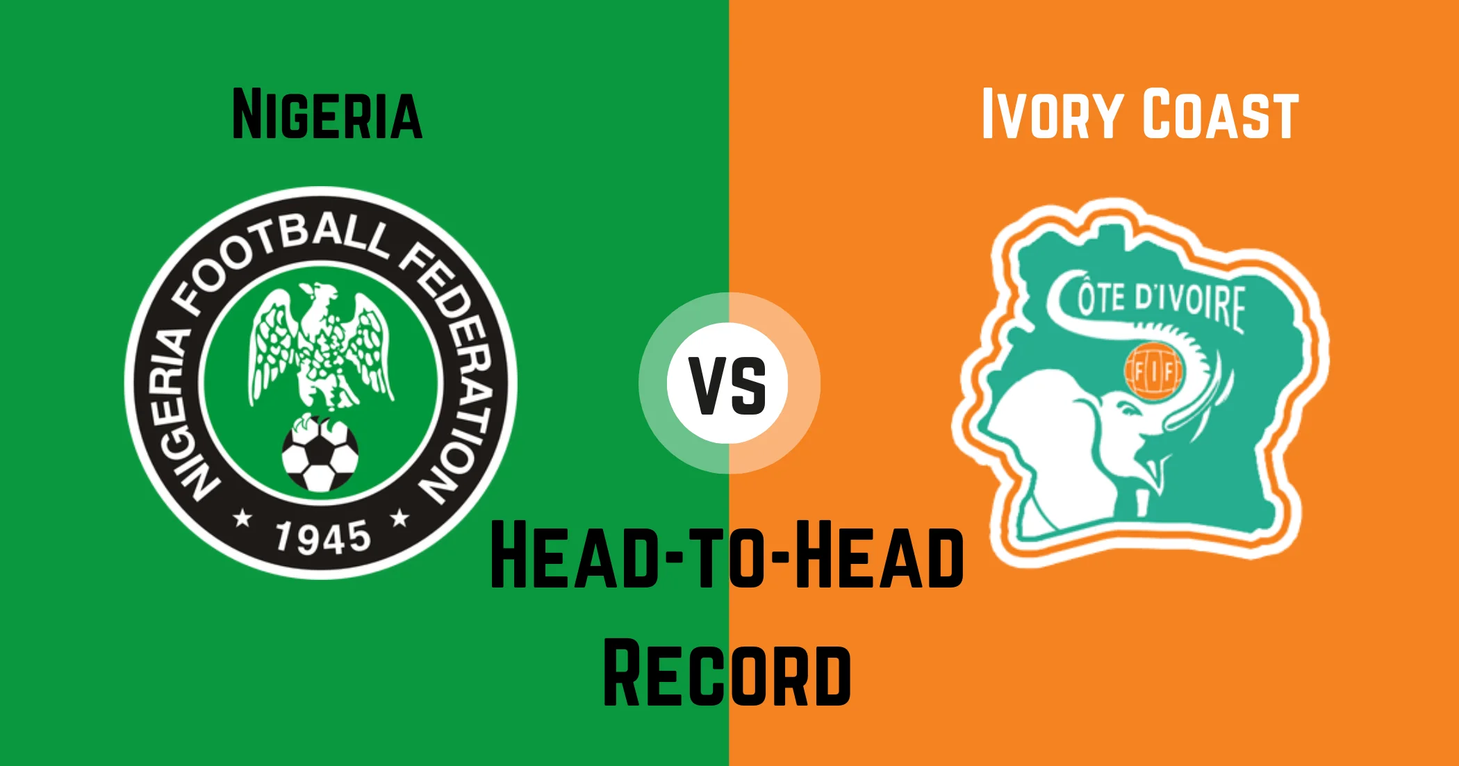 Nigeria vs Ivory Coast