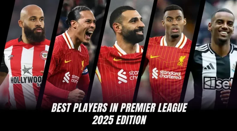 best premier league players