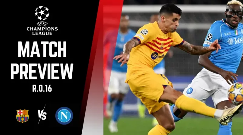 Barcelona vs Napoli Preview