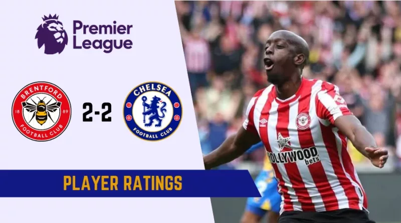 Brentford vs Chelsea Player Ratings