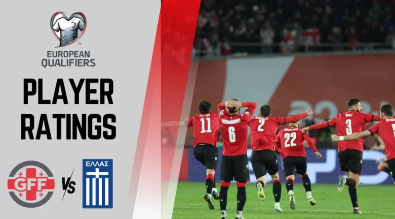 Euro 2024 Qualifiers Georgia vs Greece Player Ratings