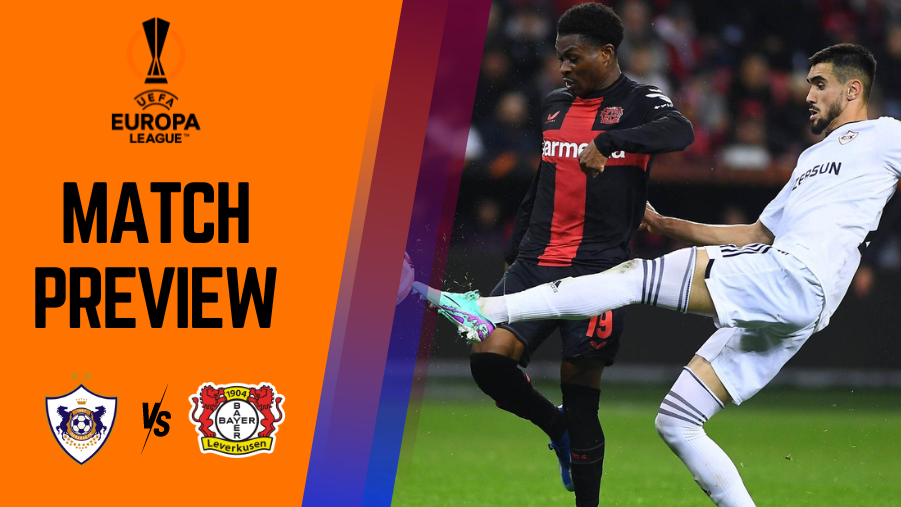 Qarabag Vs Bayer Leverkusen Prediction And Betting Tips | UEL