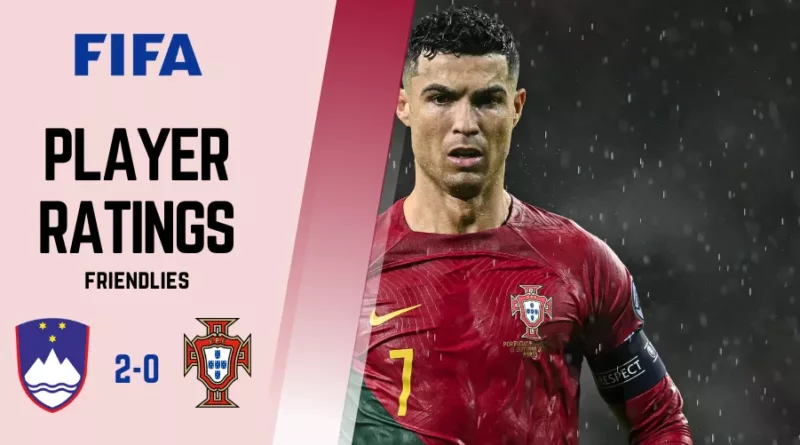 Slovenia vs Portugal Player Ratings as Cristiano Ronaldo's side falls to a humbling defeat