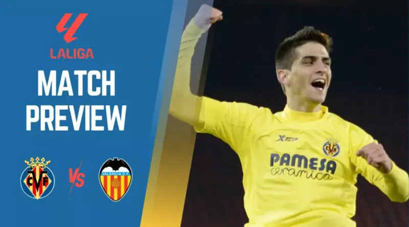 Villarreal vs Valencia