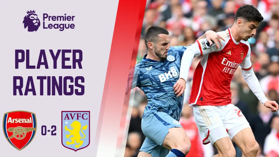 Arsenal vs Aston Villa Player Ratings