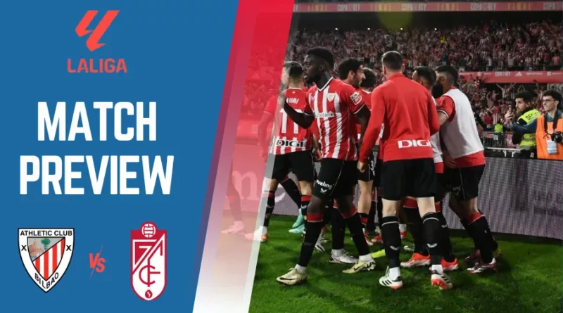 Athletic Club vs Granada Preview, Prediction and Betting Tips