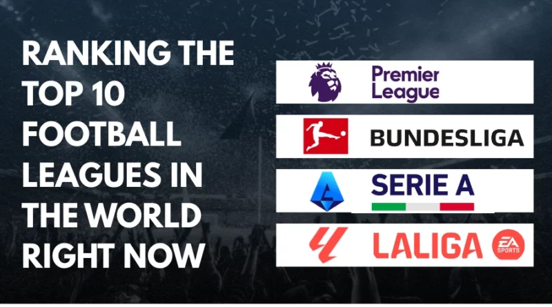 best league in the world