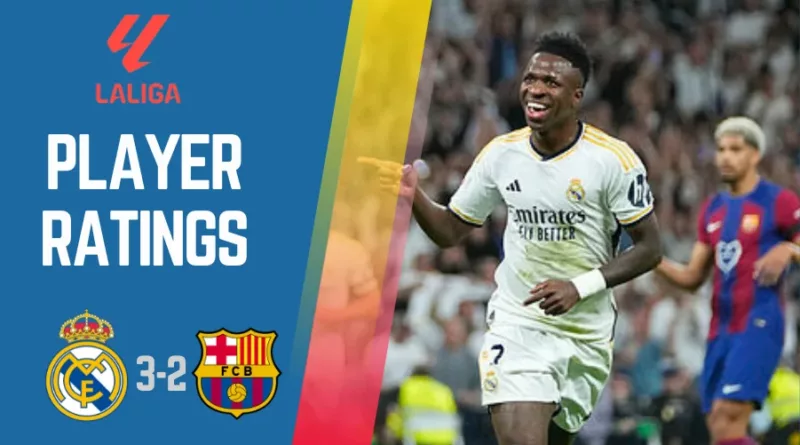 Real Madrid vs Barcelona Player Ratings