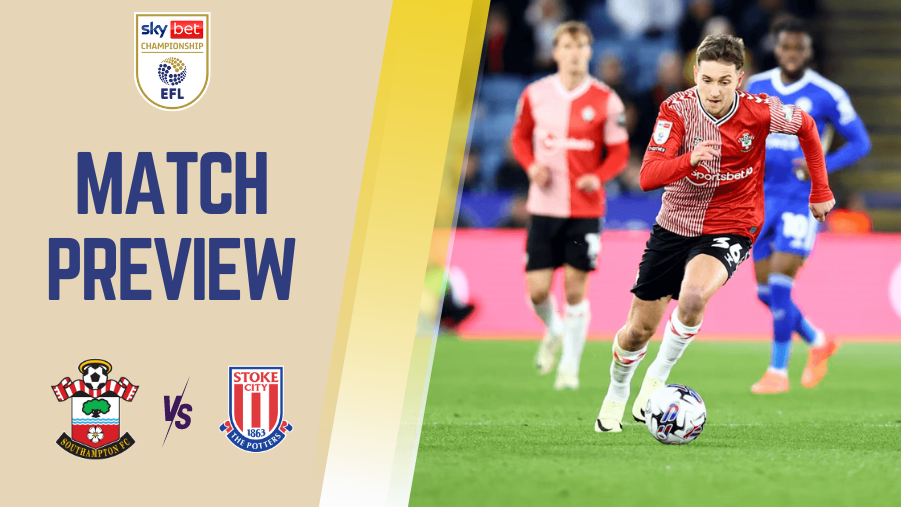 Southampton vs Stoke City Preview