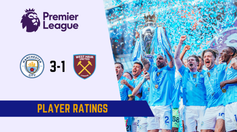 Manchester City vs West Ham United Player Ratings