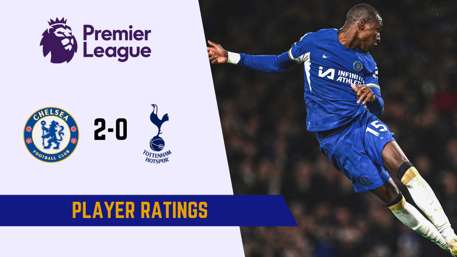 Chelsea vs Tottenham Player Ratings