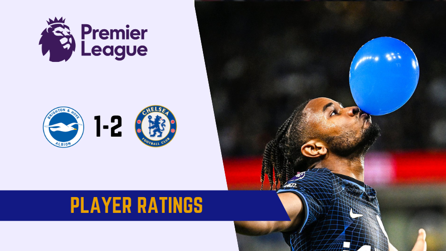 Brighton vs Chelsea Player Ratings