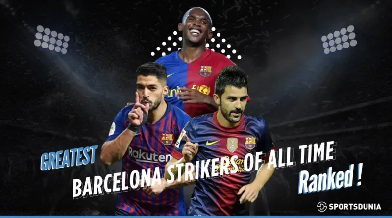 Best Barcelona Strikers