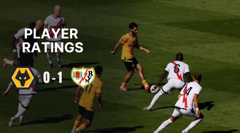 Wolves vs Rayo Vallecano Player Ratings