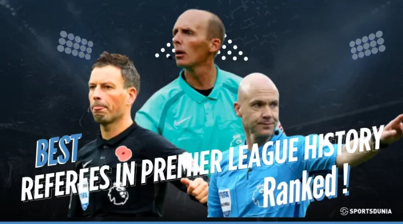 best referees in Premier League