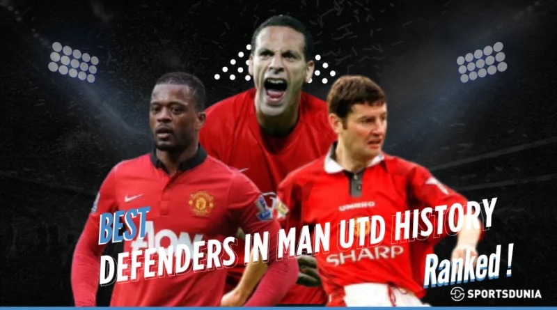 Best Manchester United defenders