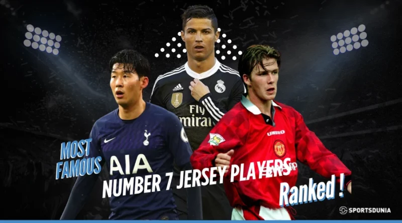 Top 10 Most Famous Jersey Number 7 Players in Football History