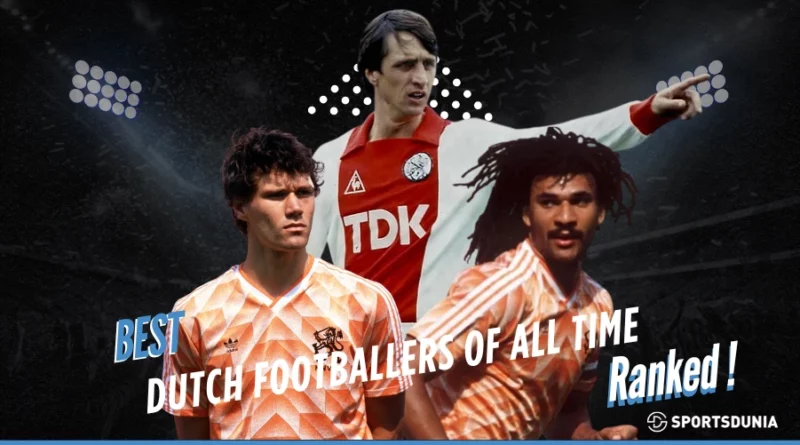 best dutch players