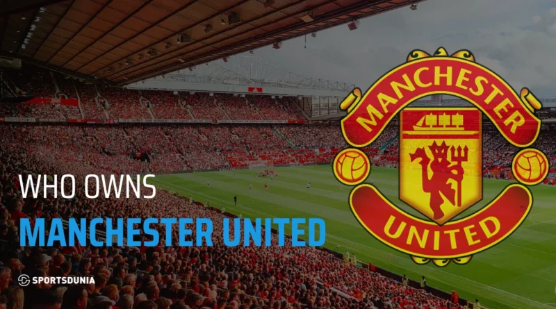 Manchester United Owner