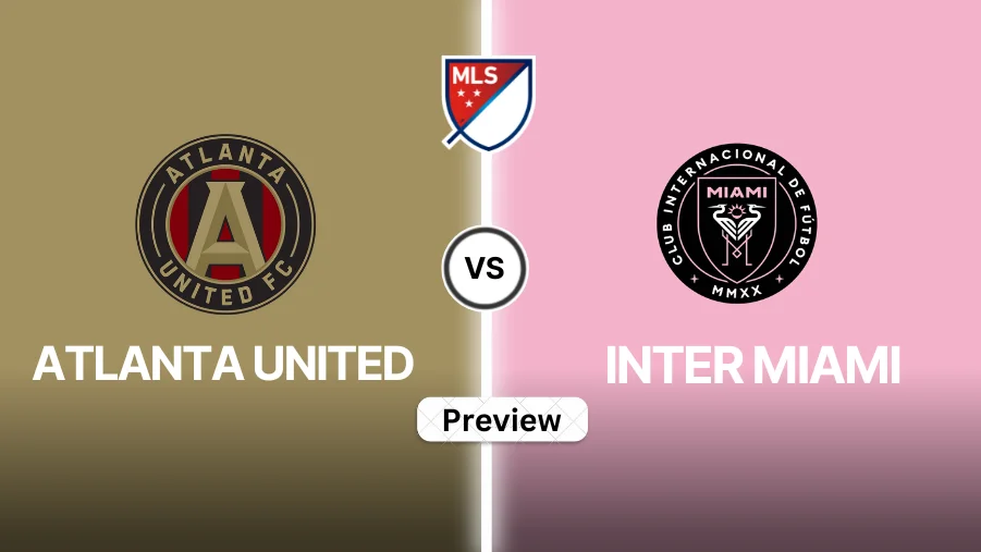 Atlanta United vs Inter Miami