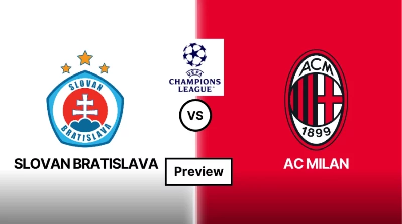 Slovan Bratislava vs AC Milan Prediction, Preview, Lineups and Team News | Champions League, November 26, 2024