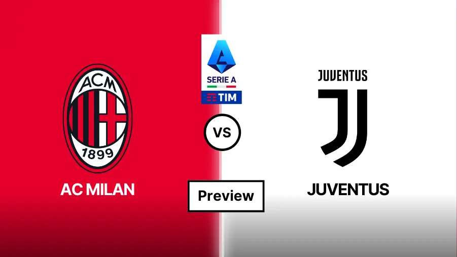 AC Milan vs Juventus