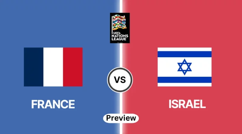 France vs Israel Prediction