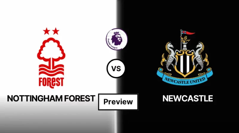 Nottingham Forest vs Newcastle United