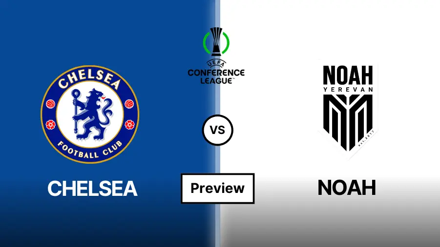 Chelsea vs Noah