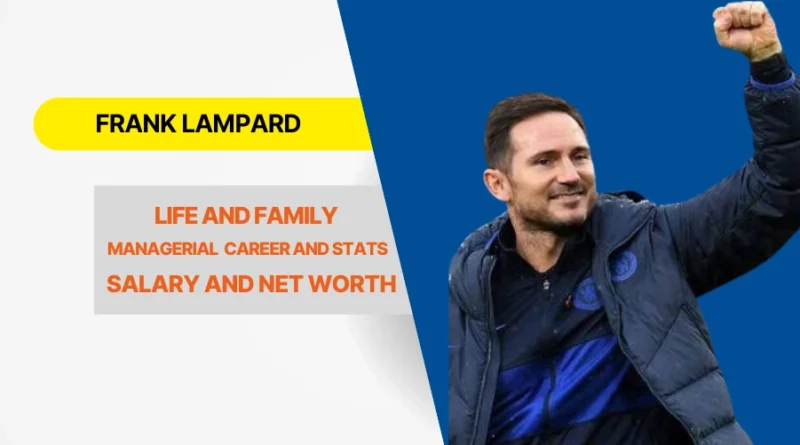 Frank Lampard Bio