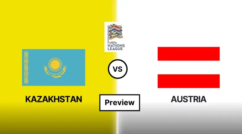 Match Preview Austria Kazakstan