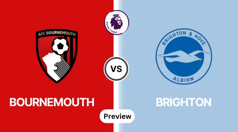 Bournemouth vs Brighton
