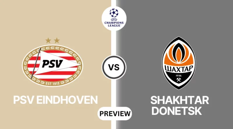 PSV Eindhoven vs Shakhtar Donetsk